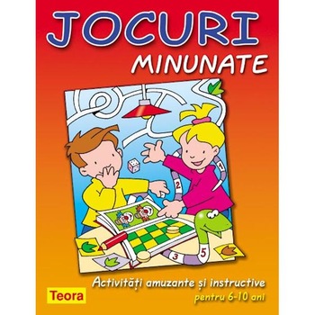 Jocuri Minunate - Activitati amuzante si instructive pentru 6-10 ani Jocuri Minunate - Activitati amuzante si instructive pentru 6-10 ani
