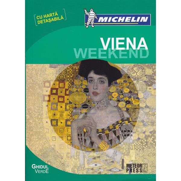 Ghidul Verde Michelin - Viena Weekend