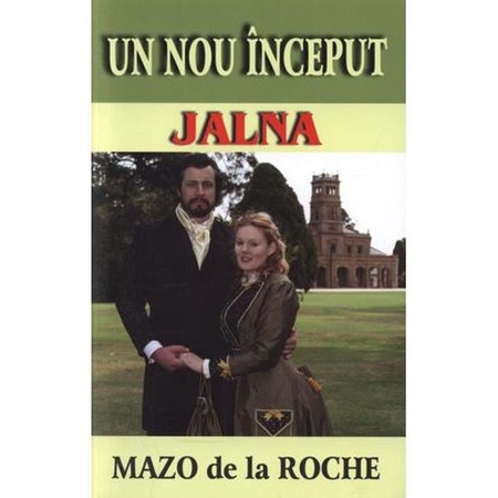 Jalna Un Nou Inceput Mazo De La Roche Emag Ro