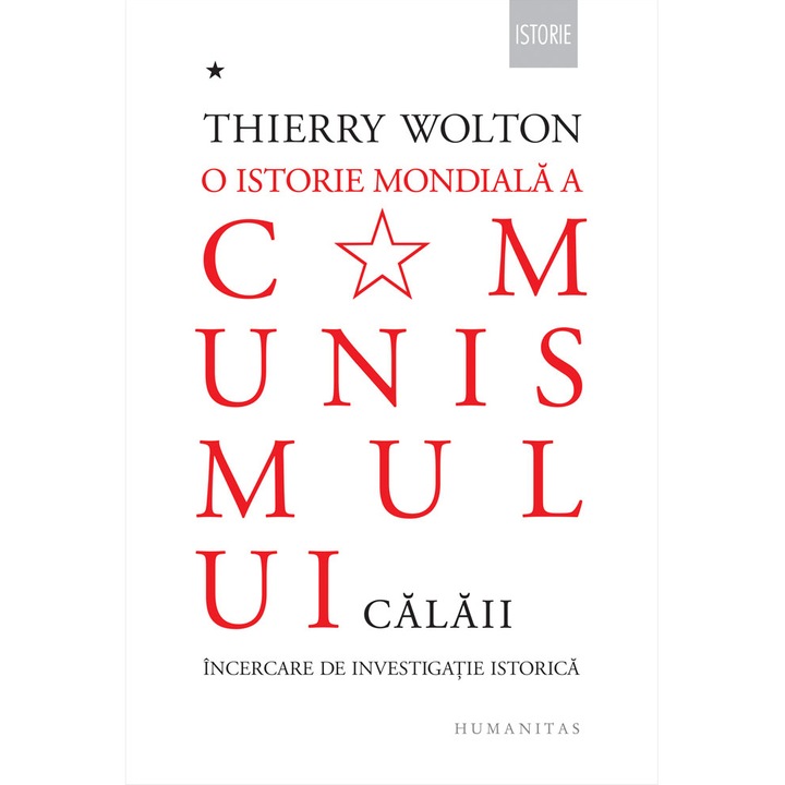 O Istorie Mondiala A Comunismului: Incercare De Investigatie Istorica - Vol I - Cu Pumnul De Fier: Calaii - Thierry Wolton