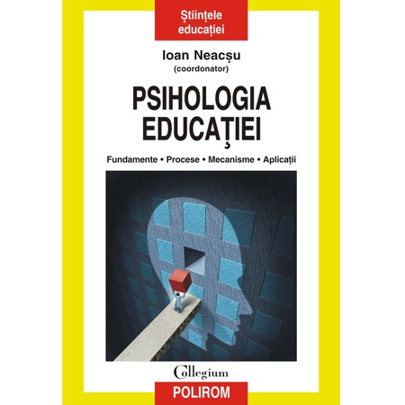 Psihologia Educatiei Ion Neacsu Emag Ro