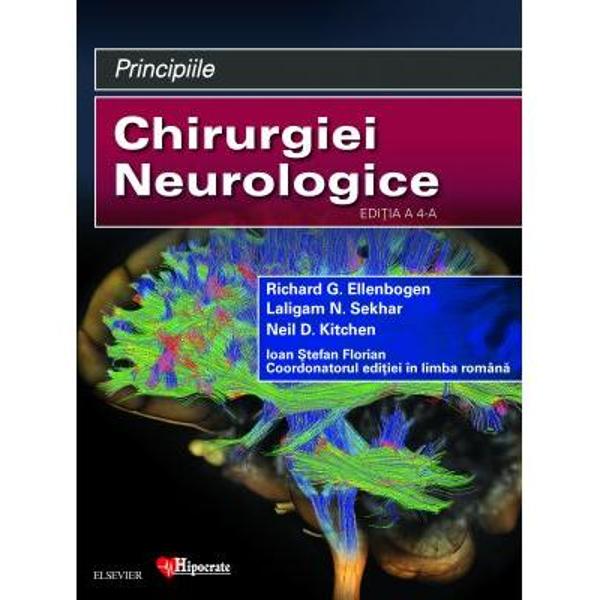 Principiile Chirurgiei Neurologice Ed.4 - Richard G. Ellenbogen, Laligam N. Sekhar, Ioan Stefan Florian