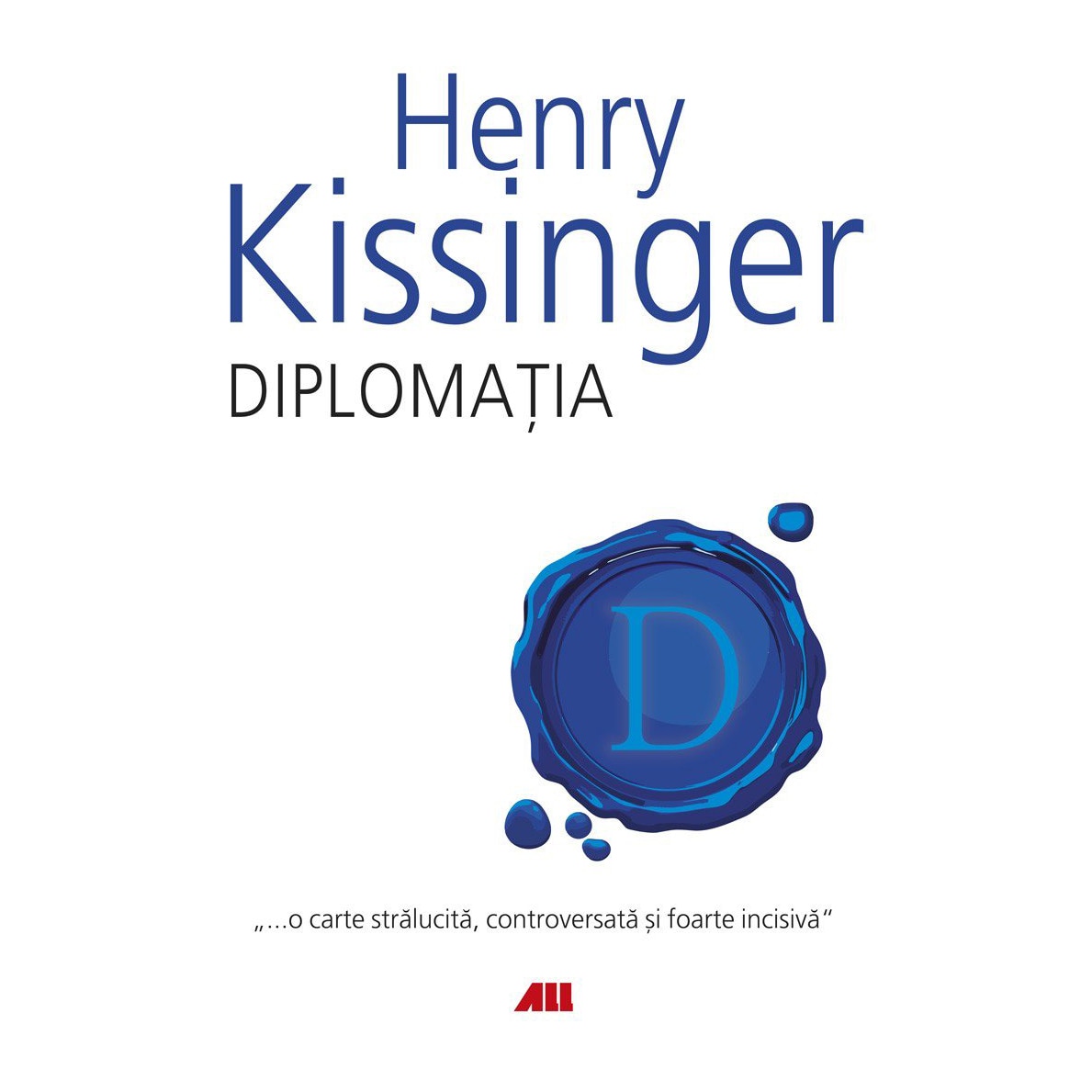 Diplomatia - Henry Kissinger