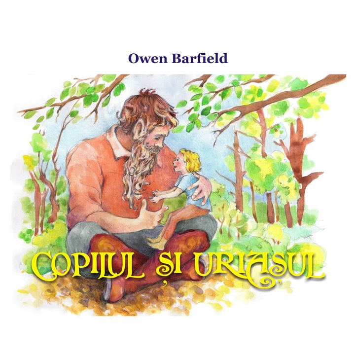 Copilul si uriasul, Ars Longa, Owen Barfield, 34 pagini