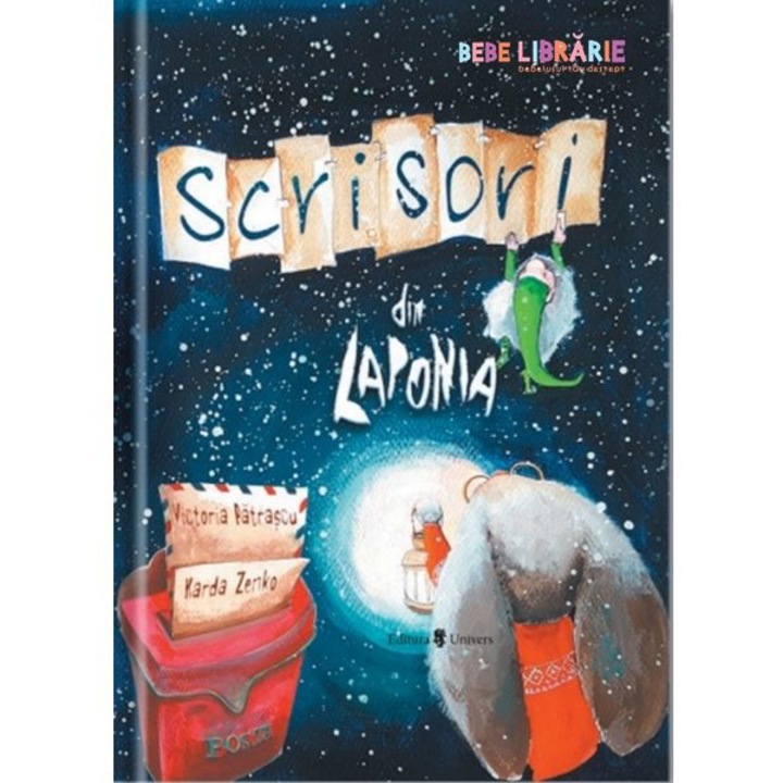 Scrisori din Laponia - Victoria Patrascu