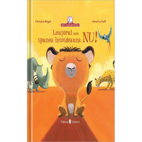 Leusorul care spunea intotdeauna NU - Christine Beigel