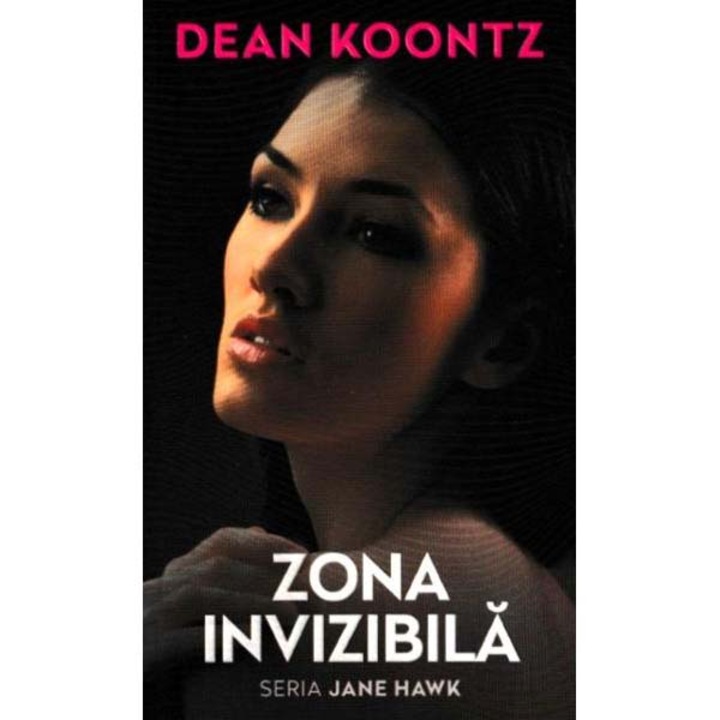 Zona invizibila, Dean Koontz