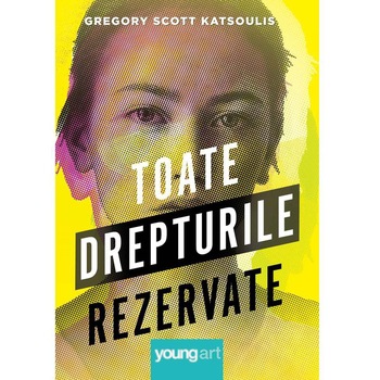 Toate Drepturile Rezervate, Gregory Scott Katsoulis Toate Drepturile Rezervate, Gregory Scott Katsoulis