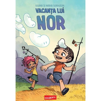 Vacanta Lui Nor, Ileana Si Maria Surducan Vacanta Lui Nor, Ileana Si Maria Surducan