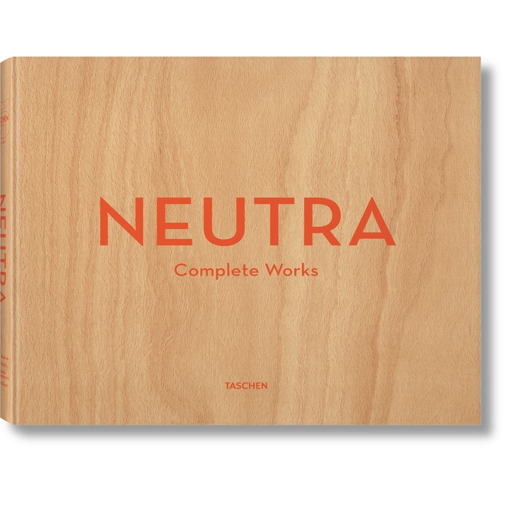 Neutra, Complete Works - Barbara Lamprecht