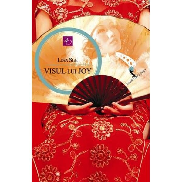 Visul lui Joy - Lisa See
