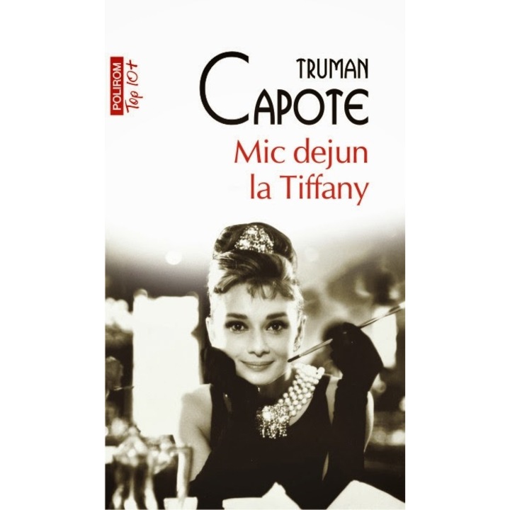 Mic Dejun La Tiffany - Truman Capote