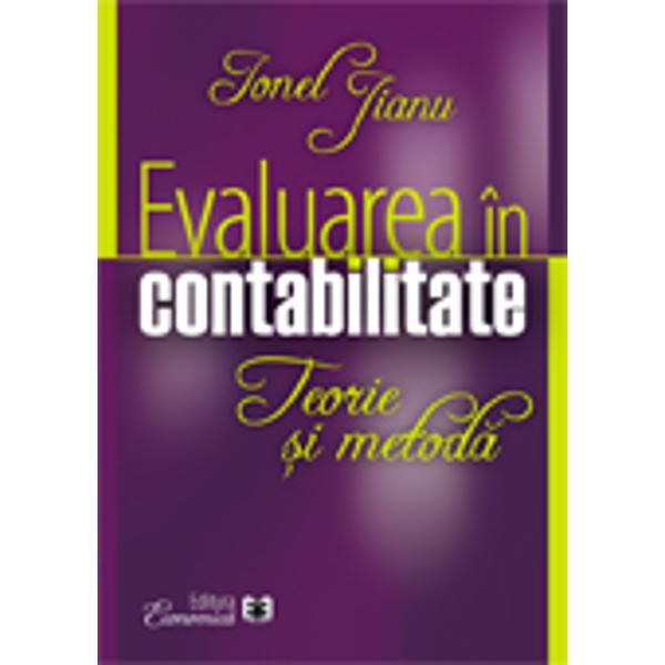 Evaluarea in contabilitate - Ionel Jianu
