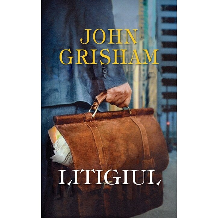 Litigiul - John Grisham