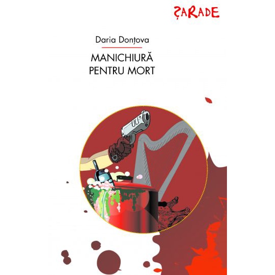 Manichiura pentru mort - Daria Dontova