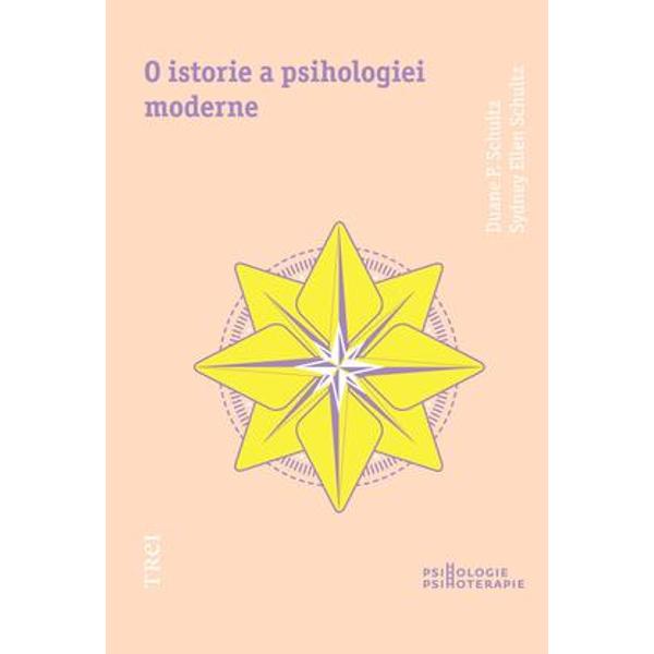 O istorie a psihologiei moderne - Duane P. Schultz, Sydney Ellen Schultz