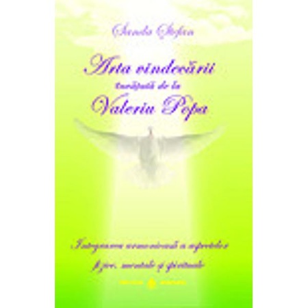 Arta Vindecarii Invatata De La Valeriu Popa Sanda Stefan Emag Ro