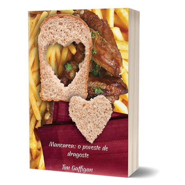 Mancarea: o poveste de dragoste - Jim Gaffigan