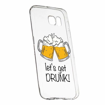 Husa pentru Samsung Galaxy S7 Edge, Silicon, Slim, Let`s Get Drunk, 170 Husa pentru Samsung Galaxy S7 Edge, Silicon, Slim, Let`s Get Drunk, 170