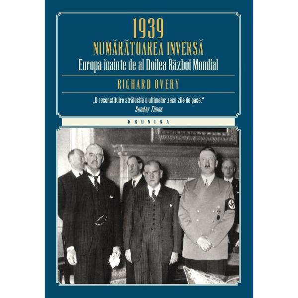 1939. Numaratoarea Inversa - Richard Overy