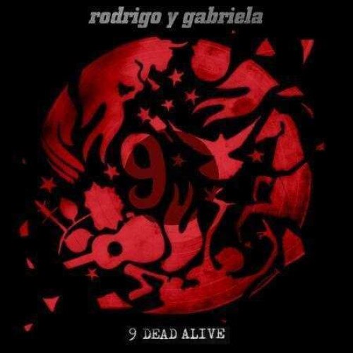 Rodrigo Y Gabriela - 9 Dead Alive (CD+LP)