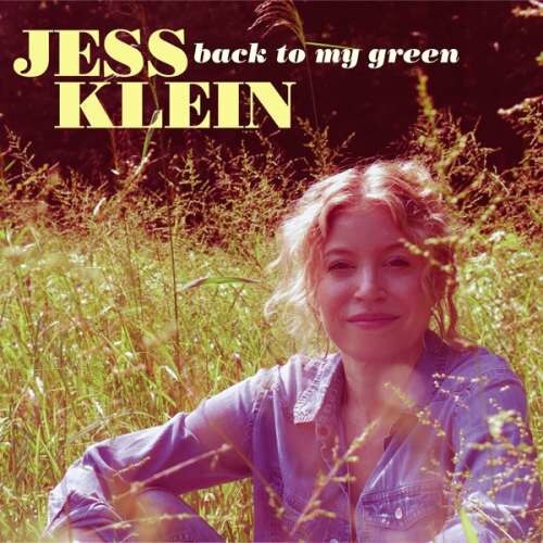 Jess Klein - Back To My Green -digi- (CD)