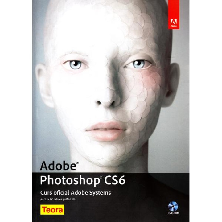 Adobe Photoshop CS6 - Contine CD-Rom