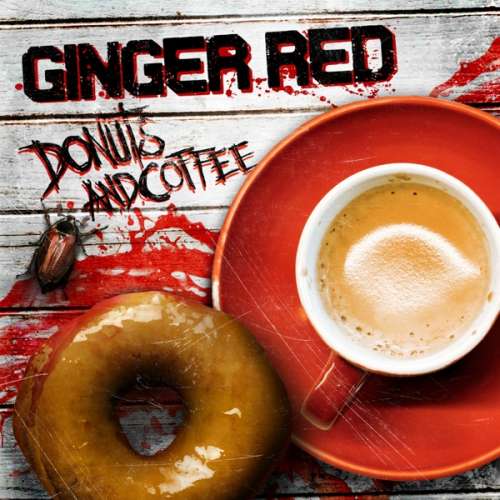 Ginger Red - Coffee and Donuts (CD)