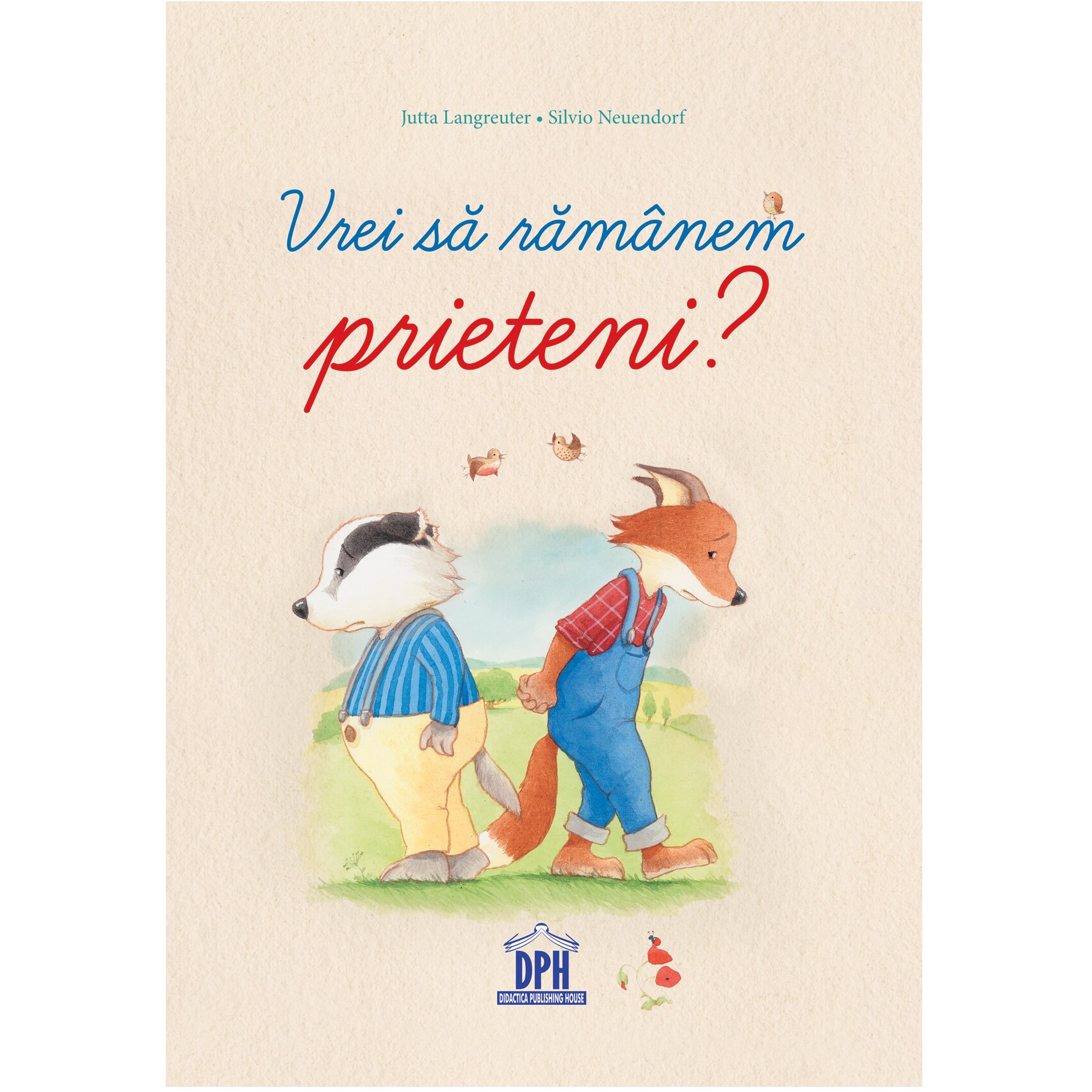 Vrei sa ramanem prieteni? - Jutta Langreuter