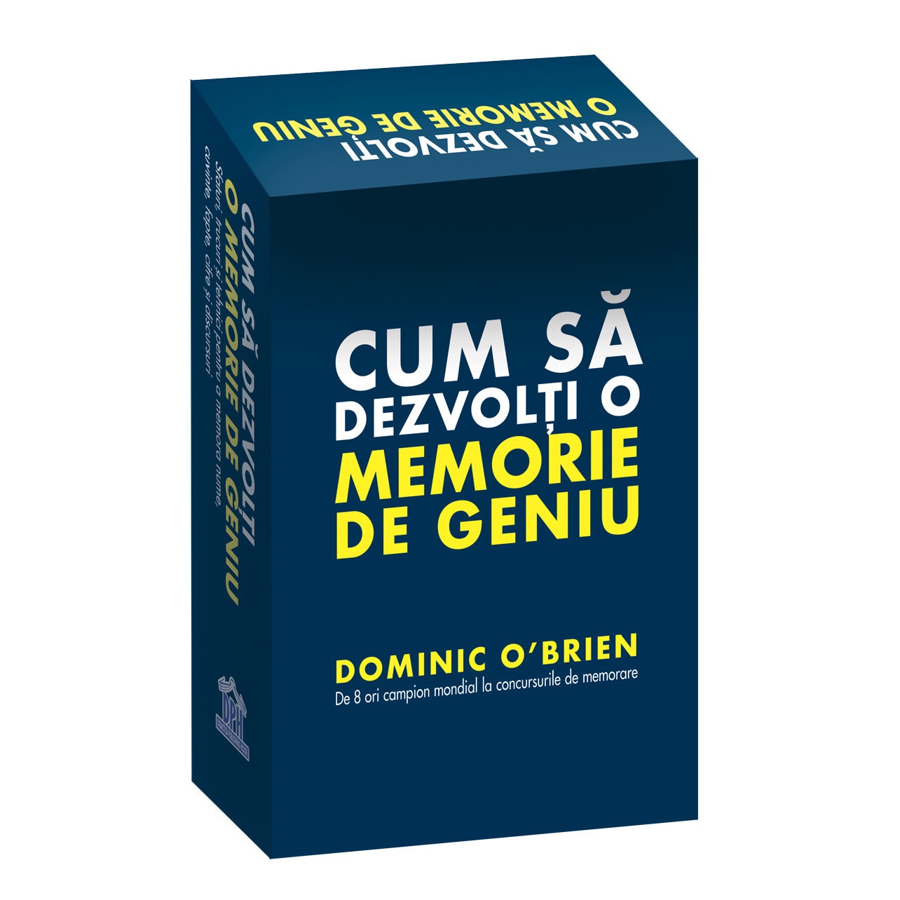Do everything with my power Twinkle Vaccinate Cum sa dezvolti o memorie de geniu - Dominic O'brien - eMAG.ro