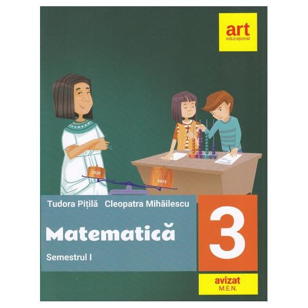 Matematica - Clasa 3. sem 1 - Tudora Pitila, Cleopatra Mihailescu