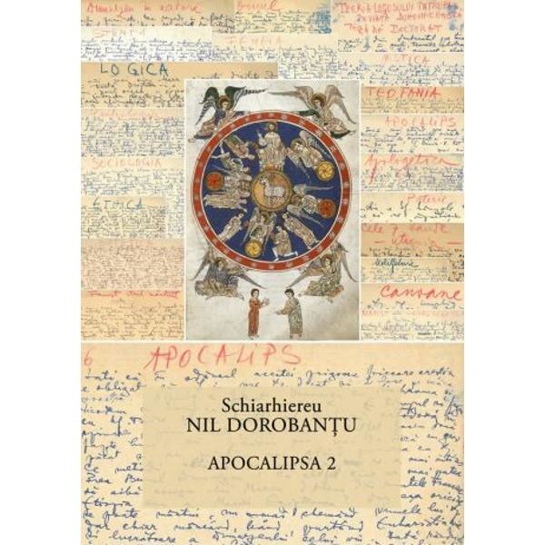 Apocalipsa 2 - Schiarhiereu Nil Dorobantu