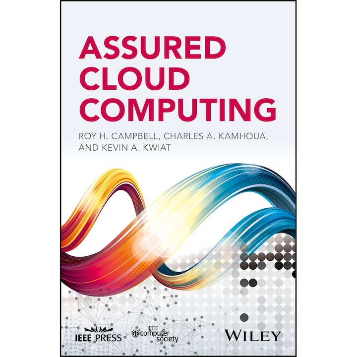 Assured Cloud Computing
