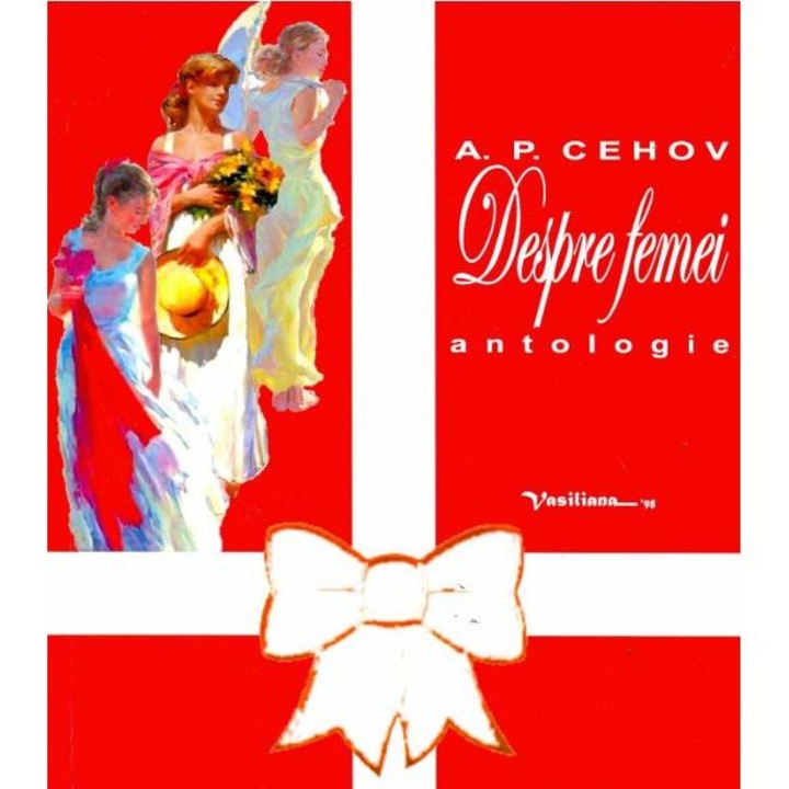Despre femei - A.P. Cehov