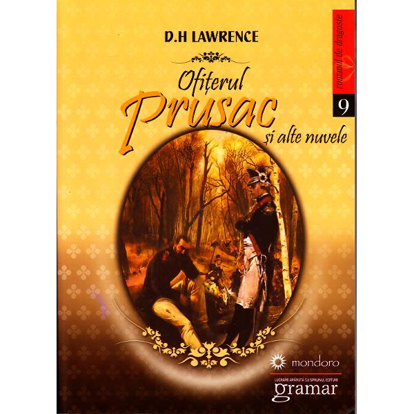 Ofiterul Prusac si alte nuvele - D.H. Lawrence