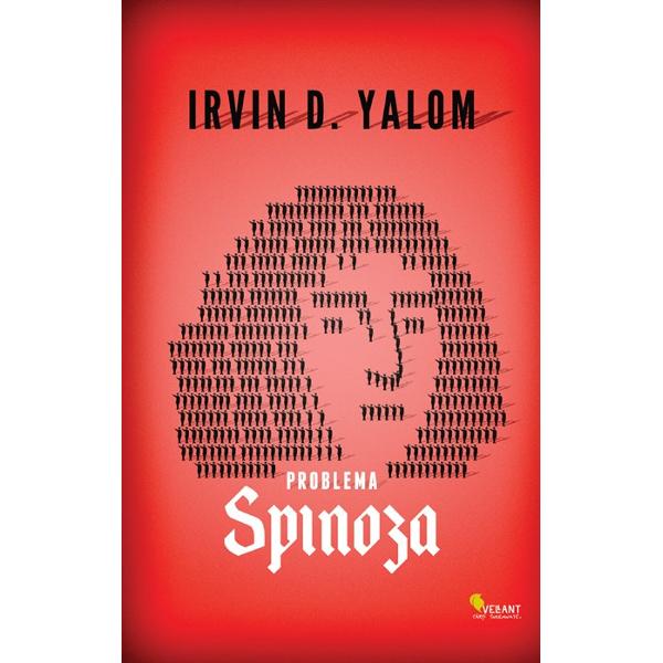 Problema Spinoza - Irvin D.Yalom