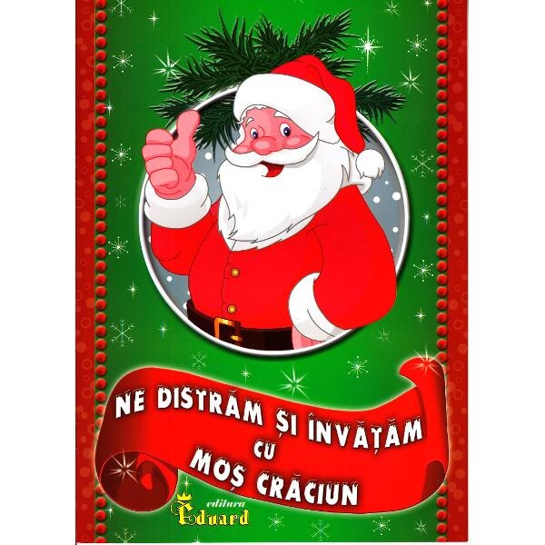 Ne distram si invatam cu Mos Craciun