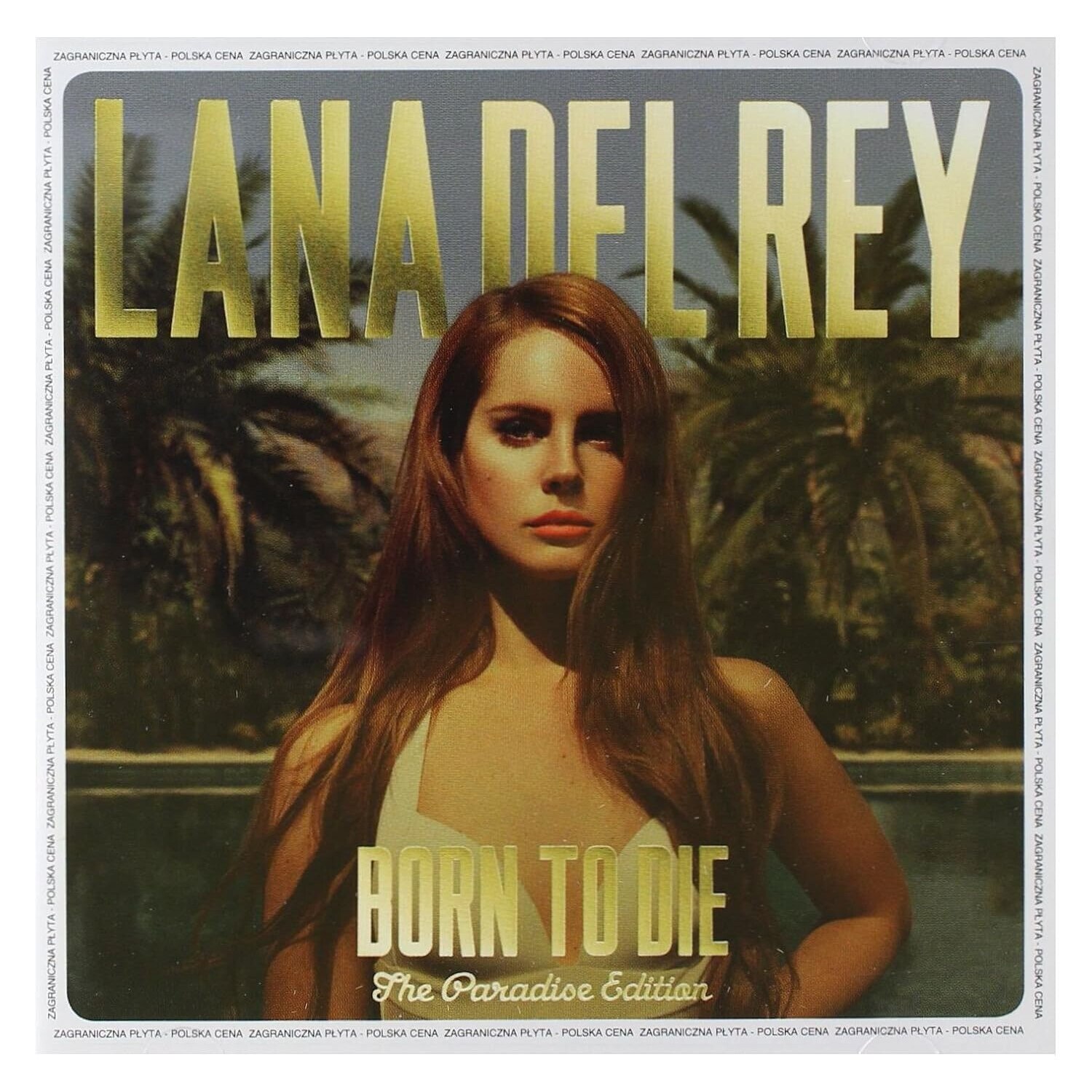 Lana Del Rey-Born To Die: The Paradise Edition (Romanian Version