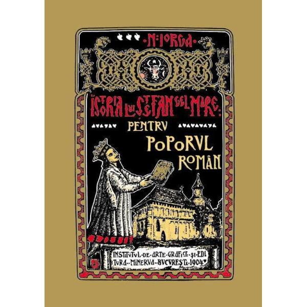 Istoria lui Stefan cel Mare - Nicolae Iorga