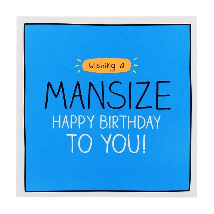 Felicitare - Mansize Birthday