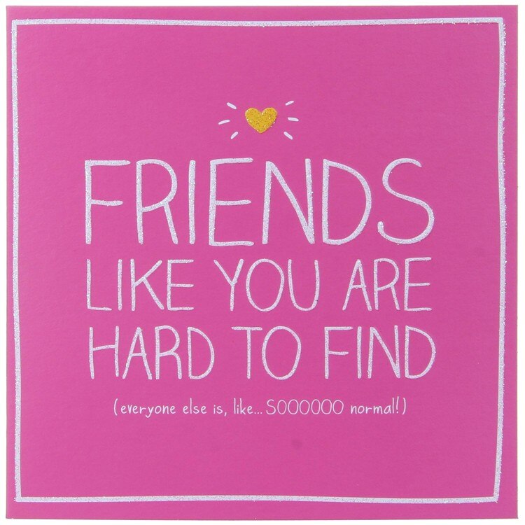 Felicitare - Friends Like You