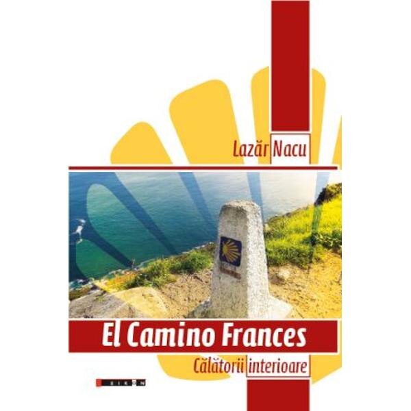 El Camino Frances - Lazar Nacu