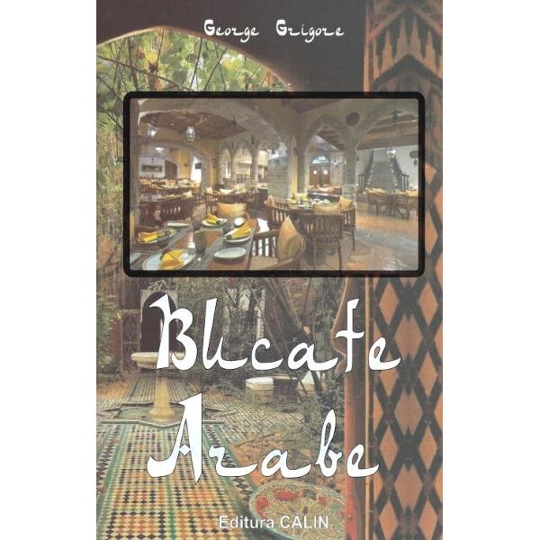 Bucate arabe - George Grigore
