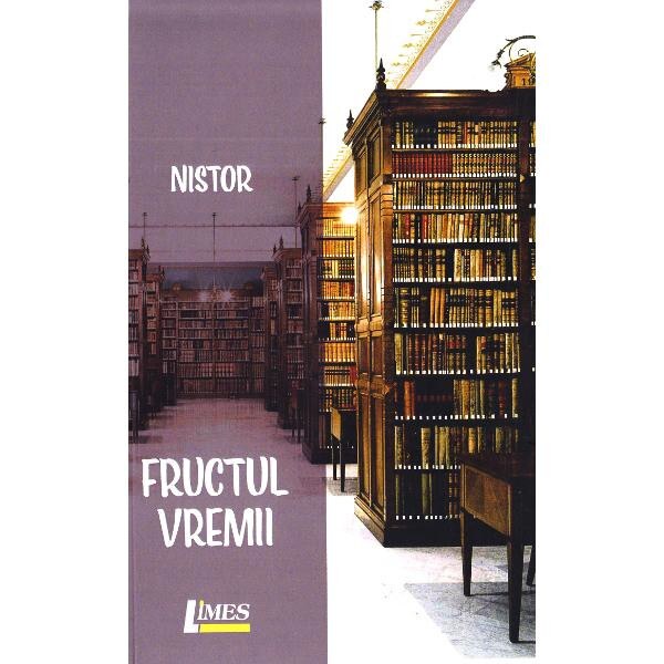 Fructul vremii - Nistor