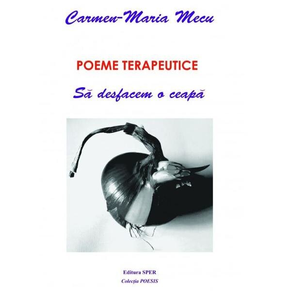 Poeme terapeutice - Carmen-Maria Mecu