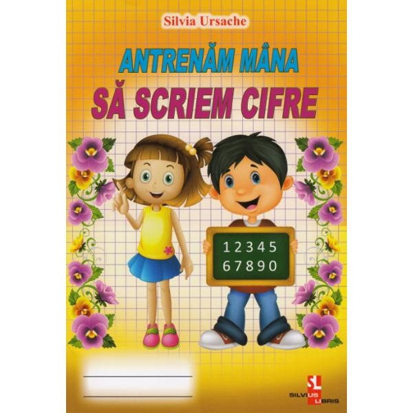 Antrenam mana sa scriem cifre - Silvia Ursache