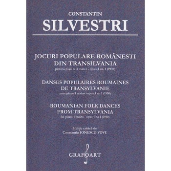 Jocuri populare romanesti din Transilvania pentru Pian la 4 maini Opus 4 Nr.1 - Constantin Silvestri Jocuri populare romanesti din Transilvania pentru Pian la 4 maini Opus 4 Nr.1 - Constantin Silvestri