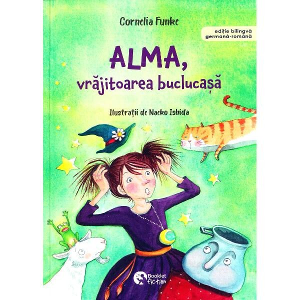 Alma, vrajitoarea buclucasa - Cornelia Funke