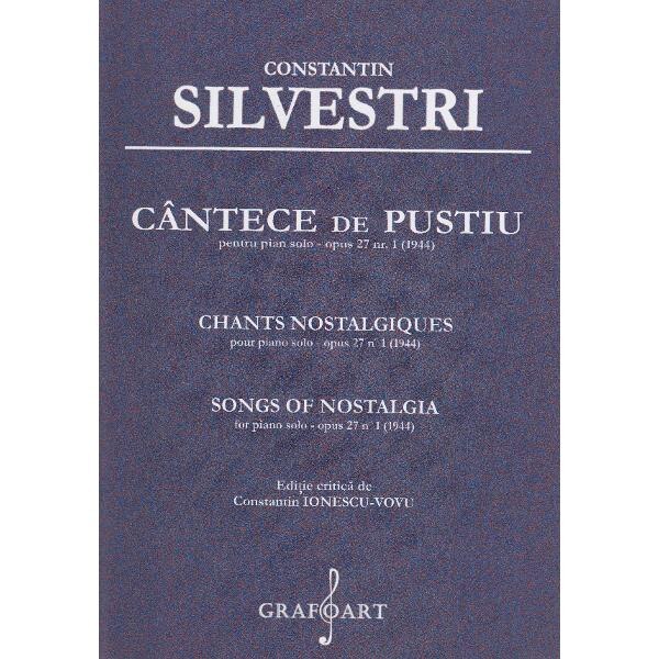 Cantece de pustiu pentru Pian solo opus 27 Nr.1 - Constantin Silvestri