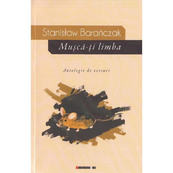 Musca-ti limba - Stanislaw Baranczak